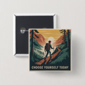 Badge Carré 5 Cm Choose Yourself Today (Devant & derrière)