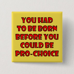 Badge Carré 5 Cm Chrétien pro-choix Anti-avortement Choisissez la v