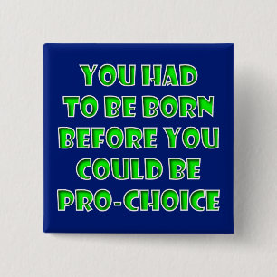 Badge Carré 5 Cm Christian Pro-Choice Anti-Avortement Choisissez la