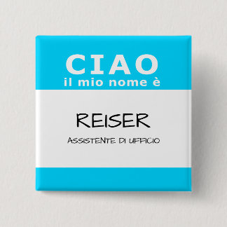 Badge Carré 5 Cm CIAO il mio nome e