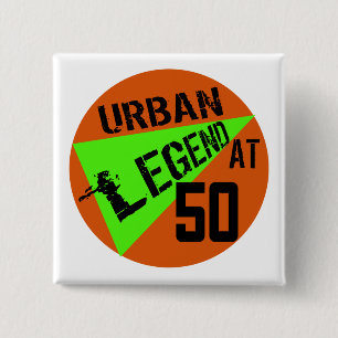 Badge Carré 5 Cm Cinquantième cadeaux d'anniversaire d'urban legen