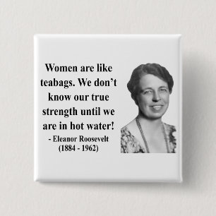 Badge Carré 5 Cm Citation 6b d'Eleanor Roosevelt