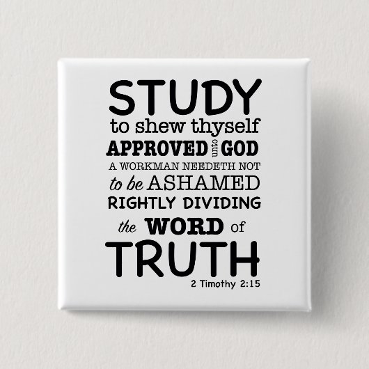 Badge Carré 5 Cm Citation biblique 2 Timothée 2:15 (Devant)