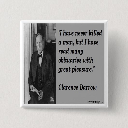 Badge Carré 5 Cm Citation de Clarence Darrow et de nécrologie (Devant)