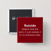 Badge Carré 5 Cm Citation de prévention de suicide (Devant & derrière)