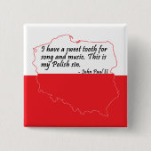 Badge Carré 5 Cm Citation du pape Jean-Paul II (Devant)