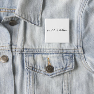Badge Carré 5 Cm citation italienne la vita é bella Button