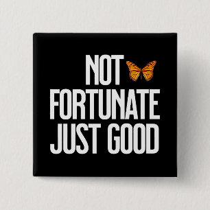 Badge Carré 5 Cm Citation Papillon Monarch 'Pas De Chance, Simpleme