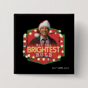 Badge Carré 5 Cm Clark Griswold Pas l'ampoule la plus brillante