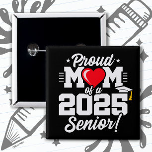 Badge Carré 5 Cm Classe de 2025 Graduation Fière Maman de Senior 20