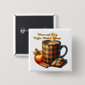 Badge Carré 5 Cm Coffee Makes Things Happen (Devant & derrière)