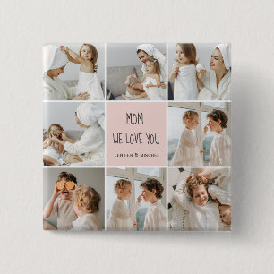 Badge Carré 5 Cm Collage Photo Maman We Love You Best Mother Cadeau
