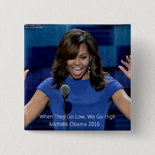 Badge Carré 5 Cm Collectif Michelle Obama "We Go High"
