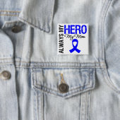 Badge Carré 5 Cm Colon Cancer Toujours Mon Héros Ma Mère (En situation)