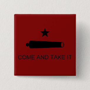 Badge Carré 5 Cm Come & Take It ! Flag de Texas State