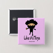 Badge Carré 5 Cm Comme un Ninja (Devant & derrière)