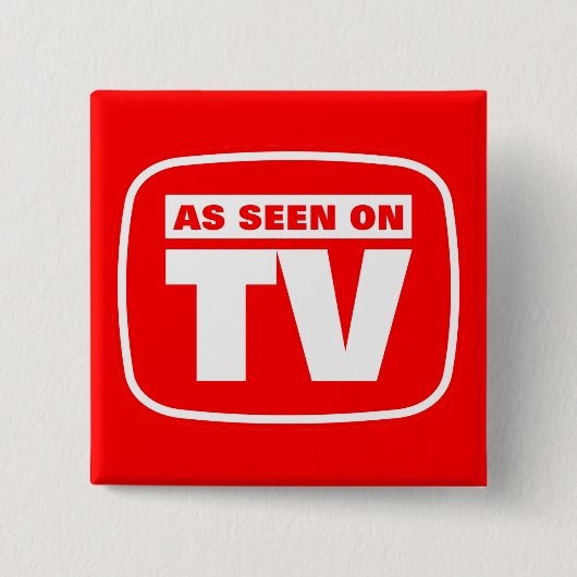 Badge Carré 5 Cm Comme vu à la TV (Devant)