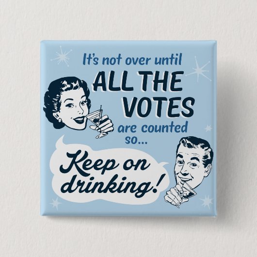 Badge Carré 5 Cm Compter tous les votes | Bouton | Funny rétro (Devant)