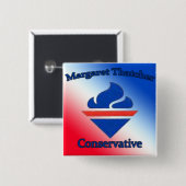 Badge Carré 5 Cm Conservateur de Margaret Thatcher (Devant & derrière)