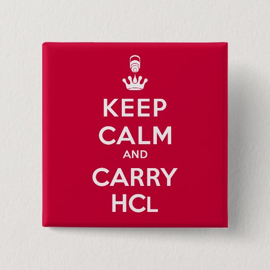 Badge Carré 5 Cm Conserver calme et transporter HCl (Devant)