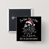 Corbeau de Noël drôle Je vais bien Brûlure Sarcasm