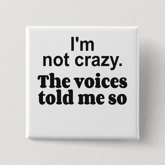 Badge Carré 5 Cm Crazy voices bf (Devant)