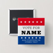 Badge Carré 5 Cm Create Your Own Election Design Campaign Button (Devant & derrière)
