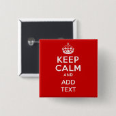 Badge Carré 5 Cm Create your own 'Keep Calm and carry on' crown red (Devant & derrière)