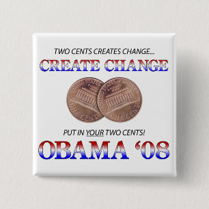 Badge Carré 5 Cm Créez le changement avec Obama