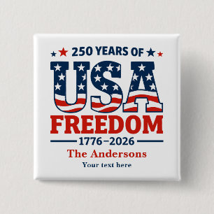 Badge Carré 5 Cm Créez votre propre bouton de 250 ans de liberté au