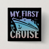 Badge Carré 5 Cm Croisière Ma Première Croisière 2025 Famille Vacat (Devant)
