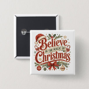 Badge Carré 5 Cm Croyez à la magie de Noël