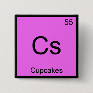 Badge Carré 5 Cm Cs - Cupcakes Chimie Élément Symbole Dessert Tee