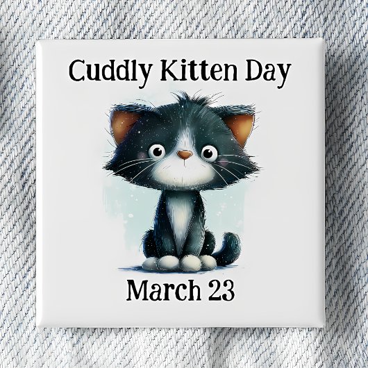 Badge Carré 5 Cm Cuddly Kitten Day Pinback