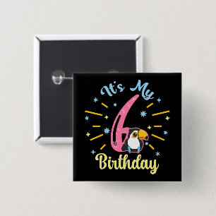 Badge Carré 5 Cm Cute Toucan 6e anniversaire 6 ans fille de naissan