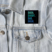 Badge Carré 5 Cm Dada Daddy Papa Bruh en détresse Fête des pères bl (En situation)