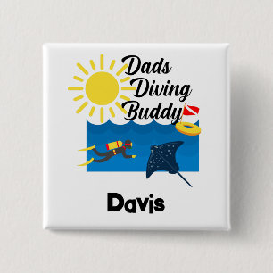 Badge Carré 5 Cm Dads Diving Buddy Design - Bouton Carré