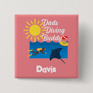 Badge Carré 5 Cm Dads Diving Buddy Design - Bouton Carré