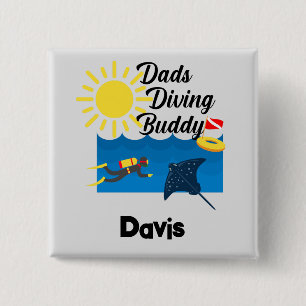 Badge Carré 5 Cm Dads Diving Buddy Design - Bouton Carré
