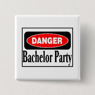 Badge Carré 5 Cm Danger d'enterrement de vie de jeune garçon