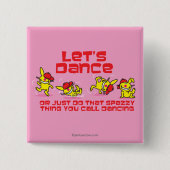 Badge Carré 5 Cm Dansons (Devant)
