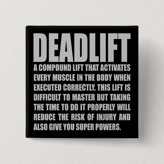 Badge Carré 5 Cm Deadlift - Drôle entraînement Motivationnel (Devant)