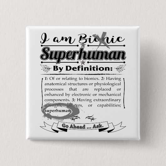 Badge Carré 5 Cm Déclaration bionique (Devant)