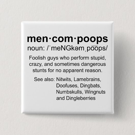 Badge Carré 5 Cm définition des méncompoops (Devant)