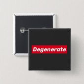 Badge Carré 5 Cm Dégénérer (Devant & derrière)