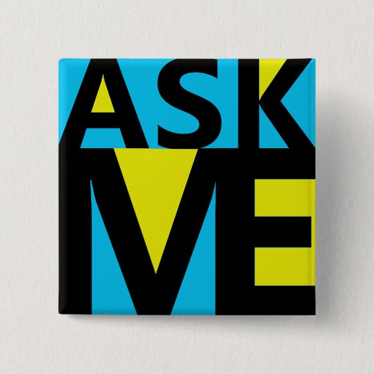 Badge Carré 5 Cm Demandez-moi - Boutons du document du musée (Devant)