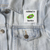 Badge Carré 5 Cm dépendant aux Burritos (En situation)