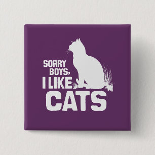 Badge Carré 5 Cm DÉSOLÉ GARÇONS J'AIME LES CHATS - BLANC -.png