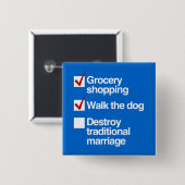 BADGE CARRÉ 5 CM DÉTRUISEZ LE MARIAGE TRADITIONNEL (Devant & derrière)