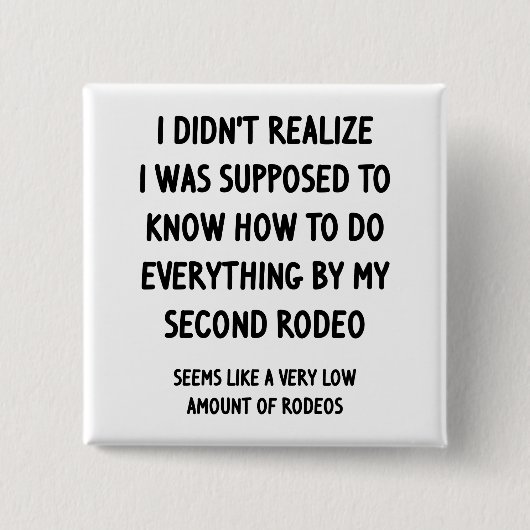 Badge Carré 5 Cm Deuxième rodéo (Devant)